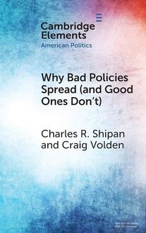 Why Bad Policies Spread cover